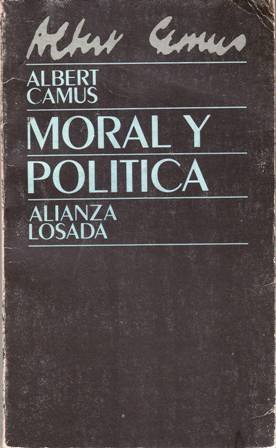 Imagen del vendedor de Moral y poltica. Seleccin y traduccin de Javier Set. a la venta por Librera y Editorial Renacimiento, S.A.