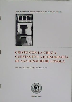 Bild des Verkufers fr Cristo con la Cruz a cuestas en la Iconografa de San Ignacio de Loyola. Separata de Temas de Esttica y Arte n XVIII. zum Verkauf von Librera y Editorial Renacimiento, S.A.