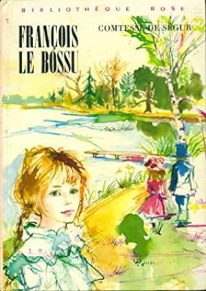 Bild des Verkufers fr Franois le bossu. Illustrations de Jacques Pecnard. zum Verkauf von Librera y Editorial Renacimiento, S.A.
