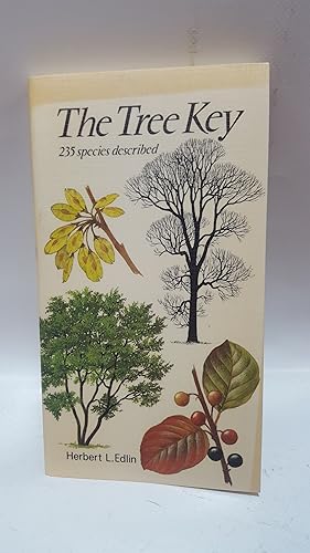 Seller image for The Tree Key: A Guide to Identification in Garden, Field And Forest for sale by Cambridge Rare Books