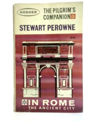Bild des Verkufers fr The Pilgrim's Companion in Rome zum Verkauf von World of Rare Books