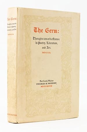 THE GERM: THOUGHTS TOWARDS NATURE IN POETRY, LITERATURE, AND ART