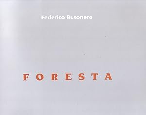 Imagen del vendedor de Foresta a la venta por obiettivolibri