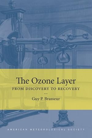 Seller image for Ozone Layer : From Discover to Recovery for sale by GreatBookPrices