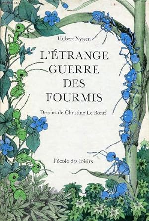 Seller image for L'trange guerre des fourmis. for sale by Le-Livre