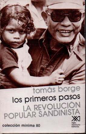 Imagen del vendedor de LOS PRIMEROS PASOS. LA REVOLUCIN POPULAR SANDINISTA. a la venta por Books Never Die