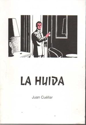 JUAN CUÉLLAR. LA HUIDA. DIBUJOS.