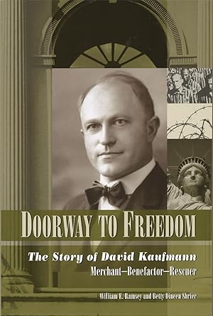 Bild des Verkufers fr Doorway to Freedom: The Story of David Kaufmann zum Verkauf von The Anthropologists Closet