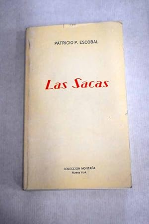 Seller image for Las Sacas for sale by Alcan Libros