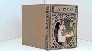 Seller image for Just In Time for sale by Goldstone Rare Books