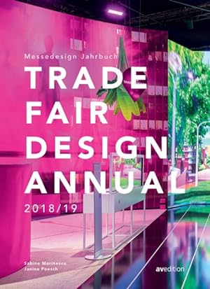 Seller image for Trade Fair Design, 2018-19 : Messedesign Jahrbuch for sale by GreatBookPrices