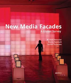 Immagine del venditore per New Media Facades : A Global Survey venduto da GreatBookPrices
