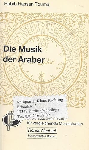Immagine del venditore per Die Musik der Araber. Erweiterte Neuausgabe venduto da Klaus Kreitling