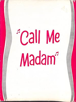 Call Me Madam: Program
