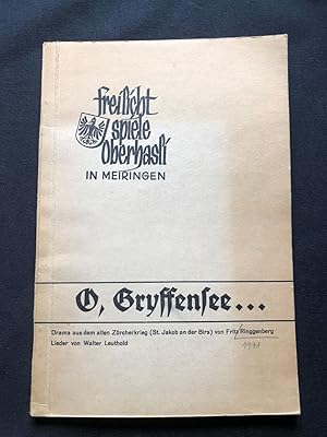 Imagen del vendedor de O, Gryffensee Drama aus dem alten Zrcherkrieg (St. Jakob an der Birs). a la venta por Libretto Antiquariat & mundart.ch