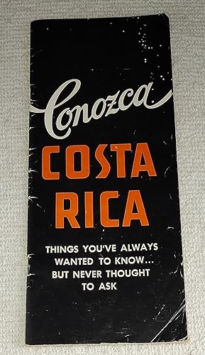 Conozca Costa Rica: Things You've Always Wanted To Know.But Never Thought To Ask [Import]