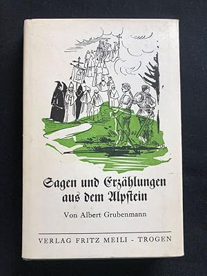 Seller image for Sagen und Erzhlungen aus dem Alpstein. for sale by Libretto Antiquariat & mundart.ch