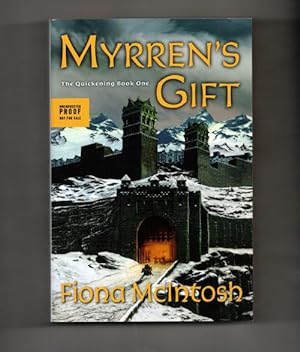 Seller image for Myrren's Gift The Quickening Book One by Fiona McIntosh (Proof) for sale by Heartwood Books and Art