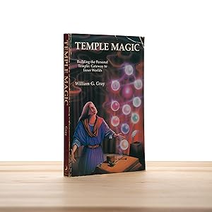 Seller image for Temple Magic: Building the Personal Temple: Gateway to Inner Worlds (Llewellyn's High Magick Series) for sale by City Lights Bookshop