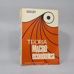 Image du vendeur pour Teora Macroeconmica Gardner Ackley Uteha 1970 Ab4 mis en vente par Libros librones libritos y librazos