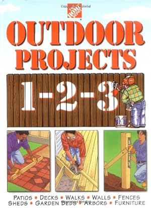 Seller image for The Home Depot Outdoor Projects 1-2-3 for sale by Reliant Bookstore