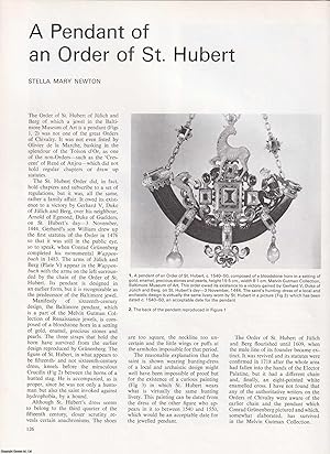 Seller image for A Pendant of an Order of St. Hubert. An uncommon original article from Apollo, International Magazine of the Arts, 1967. for sale by Cosmo Books