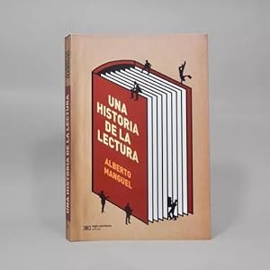 Imagen del vendedor de Una Historia De La Lectura Alberto Manguel Veintiuno 2014 I2 a la venta por Libros librones libritos y librazos