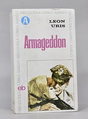 Bild des Verkufers fr Armageddon Leon Uris Editorial Bruguera 1967 Ac3 zum Verkauf von Libros librones libritos y librazos