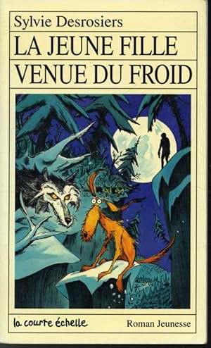 Image du vendeur pour La Jeune fille venue du froid mis en vente par Librairie Le Nord