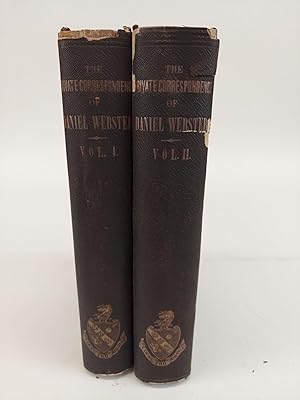 Image du vendeur pour THE PRIVATE CORRESPONDENCE OF DANIEL WEBSTER [2 VOLUMES] mis en vente par Second Story Books, ABAA