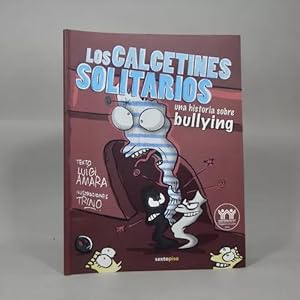 Bild des Verkufers fr Los Calcetines Solitarios Historia Sobre Bullying Amara Ac5 zum Verkauf von Libros librones libritos y librazos