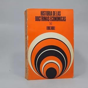 Seller image for Historia De Las Doctrinas Econmicas Eric Roll Fce 1975 Ac6 for sale by Libros librones libritos y librazos