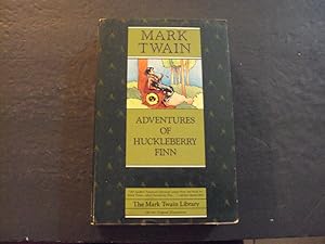 Bild des Verkufers fr Adventures Of Huckleberry Finn sc Mark Twain Original Illustrations Mark Twain Library zum Verkauf von Joseph M Zunno