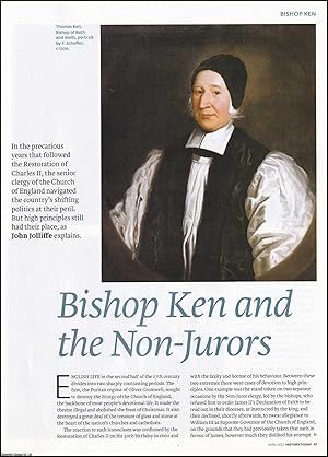 Seller image for Bishop Ken and the Non-Juror Clergy following the Restoration of Charles II: High Principles and a Collision Course with the Crown. An original article from History Today magazine, 2015. for sale by Cosmo Books