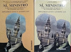 SÍ, MINISTRO.N.1 El diario de un ministro del gobierno por el Honorable James Hacker + SÍ, MINIST...