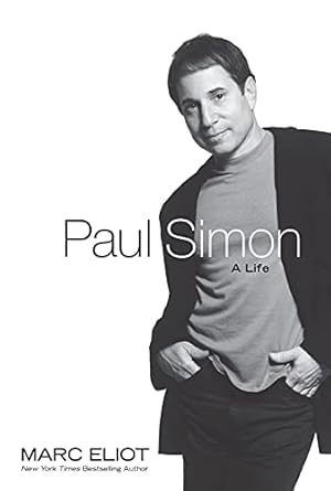 Imagen del vendedor de Paul Simon: A Life a la venta por Reliant Bookstore