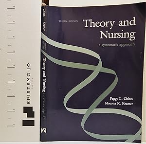 Image du vendeur pour Theory and Nursing: A Systematic Approach mis en vente par Epistemo Jo Books