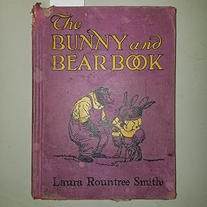 Seller image for The Bunny and Bear Book for sale by CKBooks