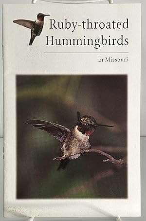 Immagine del venditore per Ruby-throated Hummingbirds in Missouri venduto da Books Galore Missouri