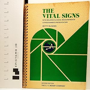 The Vital Signs, with Related Clinical Measurements: A Programmed Presentation