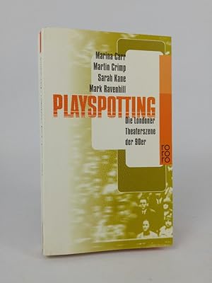 Seller image for Playspotting [1.] Die Londoner Theaterszene der 90er for sale by ANTIQUARIAT Franke BRUDDENBOOKS