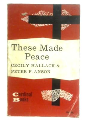 Bild des Verkufers fr These Made Peace zum Verkauf von World of Rare Books