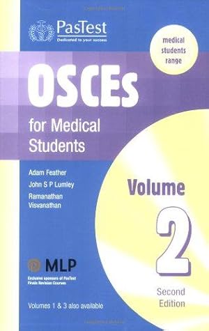 Imagen del vendedor de OSCEs for Medical Students: v. 2 a la venta por WeBuyBooks