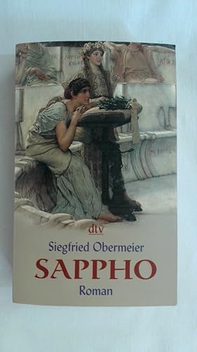 Bild des Verkufers fr SAPPHO: HISTORISCHER ROMAN. zum Verkauf von Buchmerlin