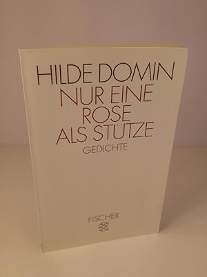 Nur eine Rose als Stütze Gedichte