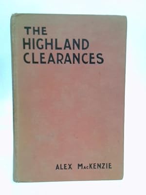 Bild des Verkufers fr The History of the Highland Clearances zum Verkauf von World of Rare Books