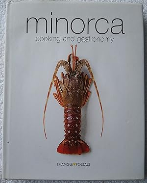 Imagen del vendedor de Minorca: Cooking and Gastronomy a la venta por Wessex Gourmet