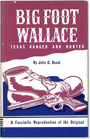 Bild des Verkufers fr Big Foot Wallace, Texas Ranger and Hunter zum Verkauf von Lorne Bair Rare Books, ABAA