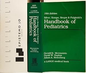 Seller image for Silver, Kempe, Bruyn & Fulginiti's Handbook of Pediatrics for sale by Epistemo Jo Books