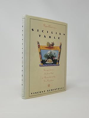 Seller image for Papa Andrea's Sicilian Table: Recipes from a Sicilian Chef as Remembered By His Grandson for sale by Munster & Company LLC, ABAA/ILAB